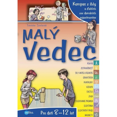 Malý vedec - Tomislav Senćanski