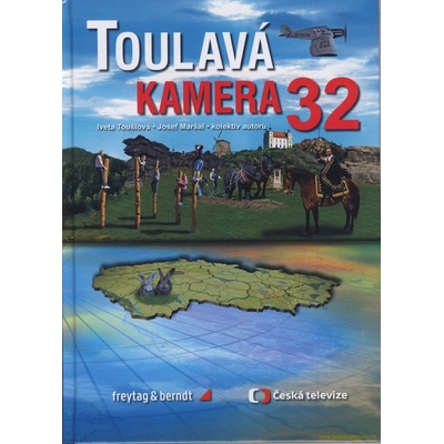 Toulavá kamera 32