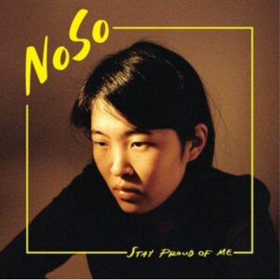 Noso - Stay Proud Of Me LP