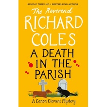 Death in the Parish Coles Richard