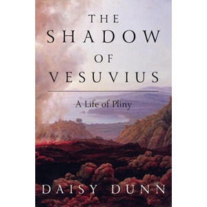 Shadow of Vesuvius | Daisy Dunn (ISBN: 9781631496394)