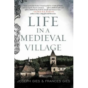 Life in a Medieval Village (ISBN: 9780062415660)