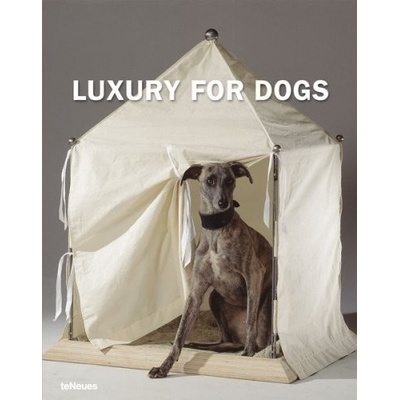 Luxury for Dogs - Manuela von Perfall, teNeues