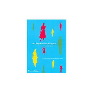 Complete Fashion Sourcebook | John Peacock (ISBN: 9780500512760)
