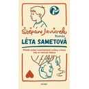Léta sametová - Štěpán Javůrek