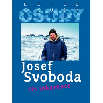 Tři inkarnace