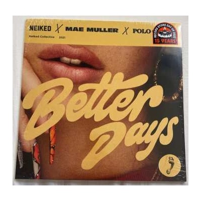 NEIKED - Better Days LP