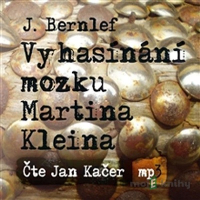 Vyhasínání mozku Martina Klein