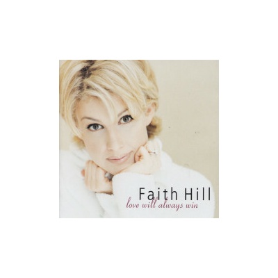 Hill Faith - Love Will Always Win CD
