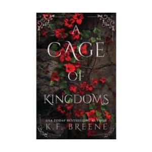 A Cage of Kingdoms | K. F. Breene (ISBN: 9781638934875)