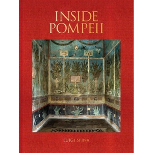 Inside Pompeii (ISBN: 9781606068908)
