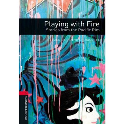 Playing with Fire: Stories from Pacific Rim + mp3 Pack - Jennifer Bassett