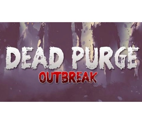 Dead Purge: Outbreak