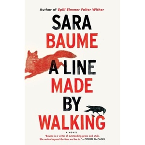 A Line Made by Walking (ISBN: 9781328915818)