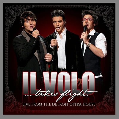 IL VOLO: IL VOLO TAKES FLIGHT CD