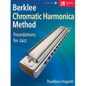 Berklee Chromatic Harmonica Method: Foundations for Jazz (2018)