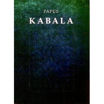 Kabala. Praktická kabala, kabala a magie, invokace - Gérard Encausse-Papus - Volvox Globator