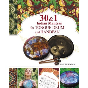 30 and 1 Indian Mantras for Tongue Drum and Handpan (2023)