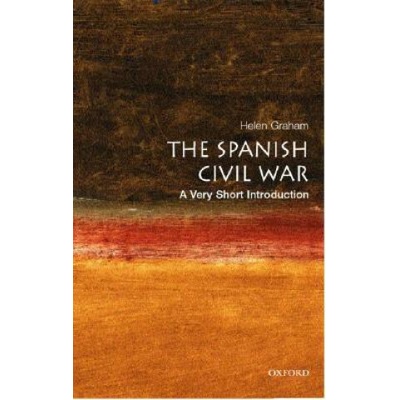 The Spanish Civil War: A Very Short Introduction - H. Graham