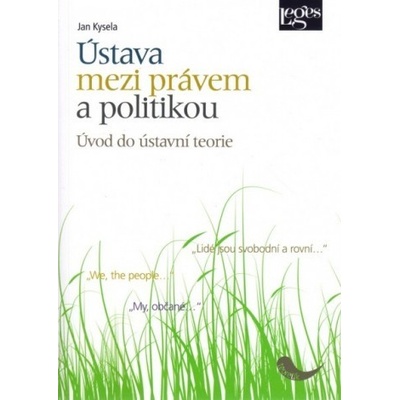 Ústava mezi právem a politikou