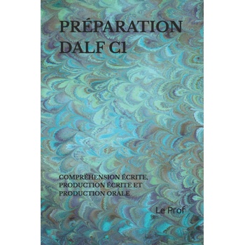 PRÉPARATION DALF C1