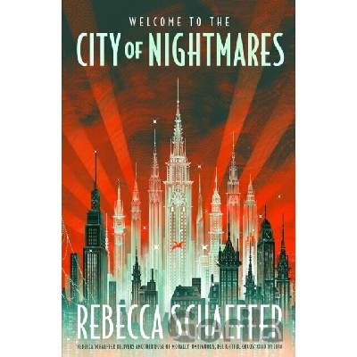 City of Nightmares - Rebecca Schaeffer