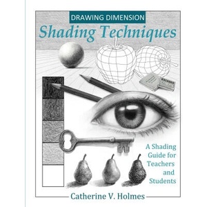 How to Draw Cool Stuff: Shading Techniques for Teachers and Students | HOLMES CATHERINE V (2025)