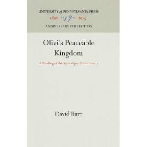 Olivi's Peaceable Kingdom | David Burr (ISBN: 9780812232271)