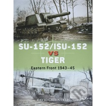 SU-152/ISU-152 vs Tiger