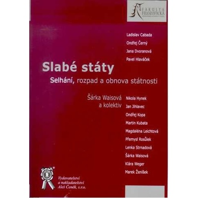 Slabé státy - Šárka Waisová a kolektív