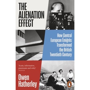 Alienation Effect | Owen Hatherley (ISBN: 9780141989778)