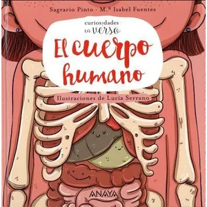 Curiosidades en verso. El cuerpo humano | SAGRARIO PINTO, Mª ISABEL FUENTES (ISBN: 9788469833629)