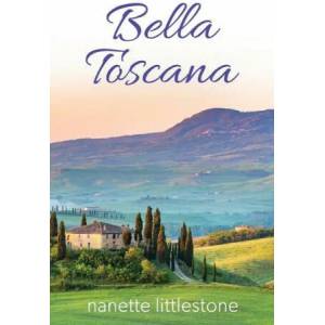 Bella Toscana | Nanette Littlestone (ISBN: 9781736464038)