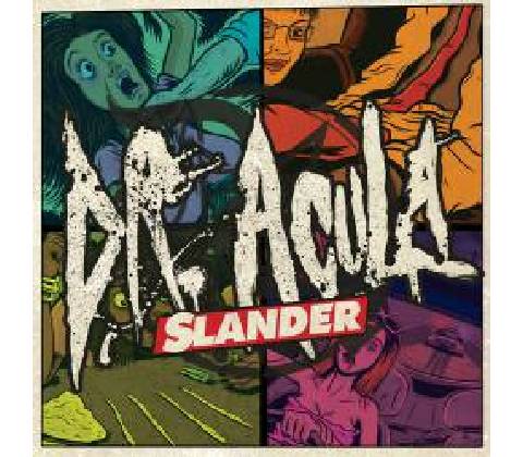 DR. ACULA: SLANDER CD