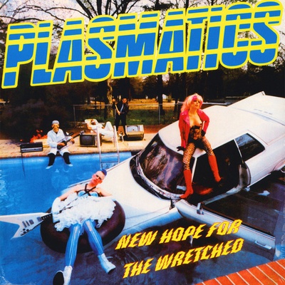 Plasmatics "New Hope For The Wretched" LP