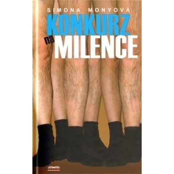 Konkurz na milence - Simona Monyová