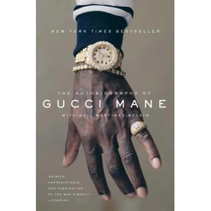 Autobiography of Gucci Mane (ISBN: 9781501165344)