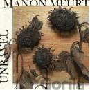 Manon Meurt - Unravel CD