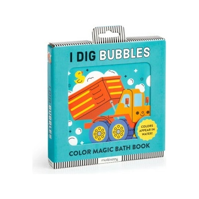 I Dig Bubbles! Color Magic Bath Book
