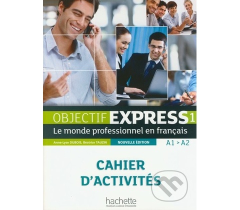 Objectif Express 1 Pracovní sešit