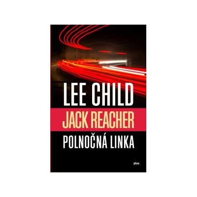 Polnočná linka Lee Child