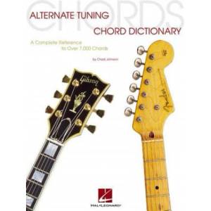 Alternate Tuning Chord Dictionary: A Complete Reference to Over 7, 000 Chords | Johnson Chad, Chad Johnson, Chad Johnson (ISBN: 9780634038570)
