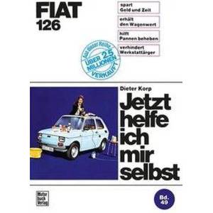 Fiat 126 | Dieter Korp (ISBN: 9783879433827)