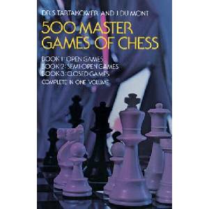 500 Master Games of Chess (ISBN: 9780486232089)