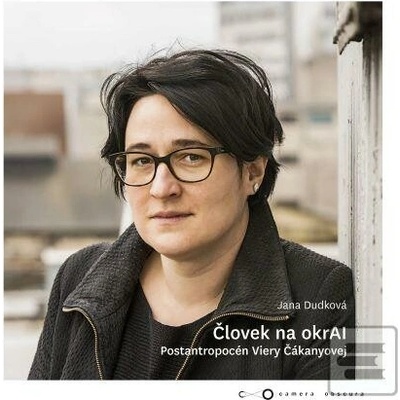 Človek na okrAI. - Jana Dudková