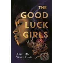 The Good Luck Girls - Charlotte Davis