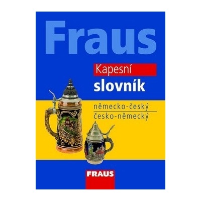 FRAUS Kapesní slovník německo-český / česko-německý, 2. vydání