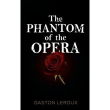 The Phantom of the Opera LeRoux Gaston