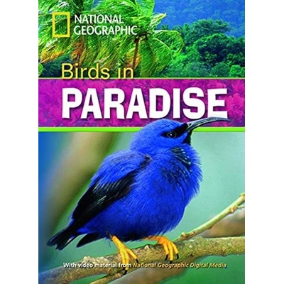 FOOTPRINT READERS LIBRARY Level 1300 - BIRDS IN PARADISE + M