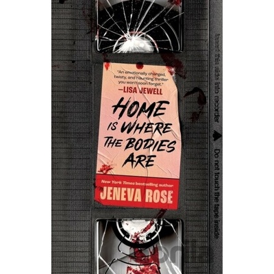 Home Is Where The Bodies Are